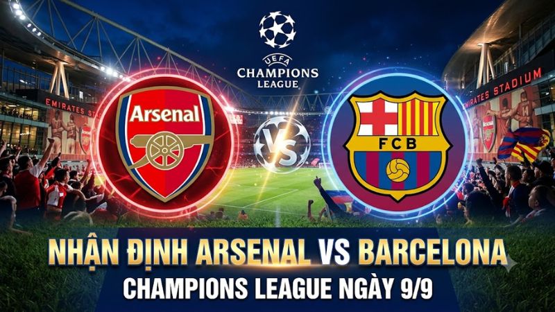 Banner thiết kế đối đầu Arsenal và Barcelona trong bài viết Nhận định Arsenal vs Barcelona Champions League ngày 9/9.
